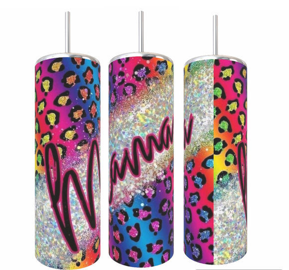 Rainbow Leopard Momma Tumbler