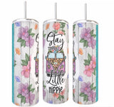 Stay Trippy Tumbler