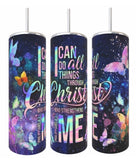 All things through Christ Tumbler