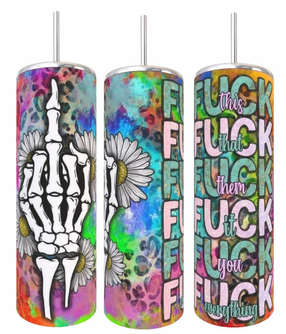Fuck Everything Tumbler
