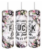 My last fuck tumbler