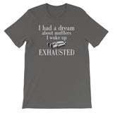 I had a dream about mufflers Mens Shirt