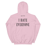 Shut up, I hate everyone Women's Hoodie