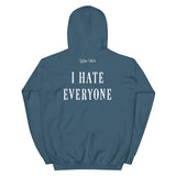 Shut up, I hate everyone Women's Hoodie