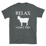 Relax I Goat This Mens Shirt