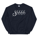 Shh the F**k up Women's Sweatshirt