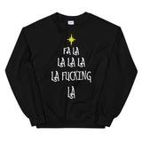 Fa La La La Mens Christmas  Sweatshirt