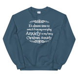 Christmas Anxiety Women's Christmas Sweatshirt