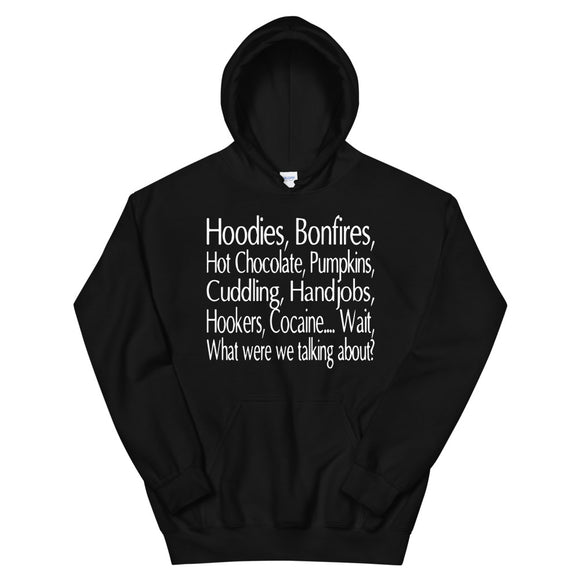 What were we talking about Mens Hoodie