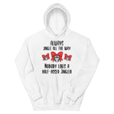 Half-a**ed Jingler Women's Christmas Hoodie