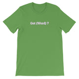 Got (insert your word) Customized Mens Shirt