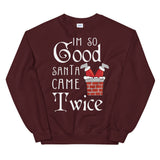 I'm so Good Women's Christmas Sweatshirt