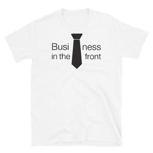 Business in the Front Party in the back Mens Shirt