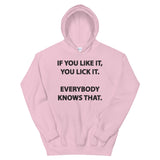 If you like it Mens Hoodie