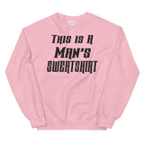 This is a mans sweatshirt Mens Sweatshirt