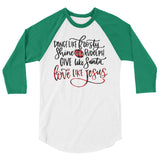 Love like Jesus 3/4 sleeve raglan Women's Christmas Shirt