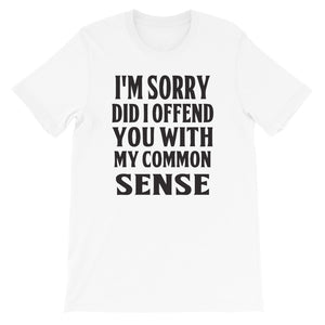 Common Sense Mens Shirt