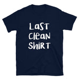 Last Clean Shirt Mens Shirt