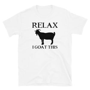 Relax I Goat This Mens Shirt