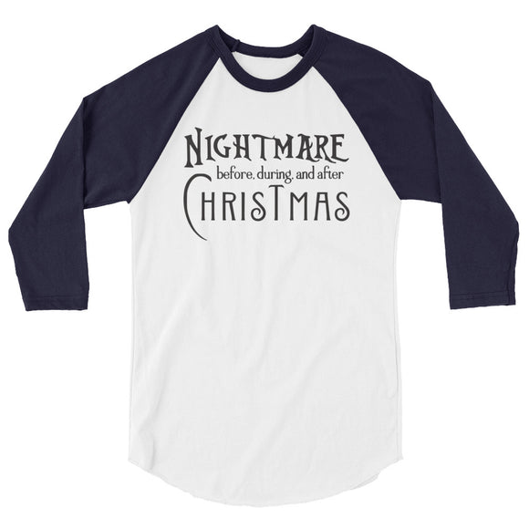 All time Nightmare 3/4 sleeve raglan Women's Christmas shirt