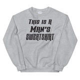 This is a mans sweatshirt Mens Sweatshirt