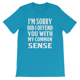 Common Sense Mens Shirt