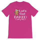 Lets get baked Women's Christmas Shirt