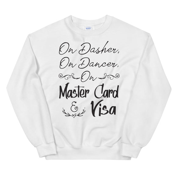 On Dasher, On Dancer Women's Christmas Sweatshirt