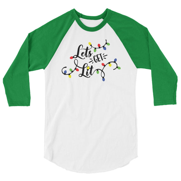 Lets get lit 3/4 sleeve raglan Women's Christmas shirt