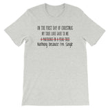 On the first day of Christmas Women's Christmas Shirt