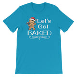 Lets get baked Women's Christmas Shirt