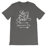 Let it snow somewhere else Women's Christmas Shirt