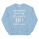 Santa's Favorite Ho Women's Christmas Sweatshirt