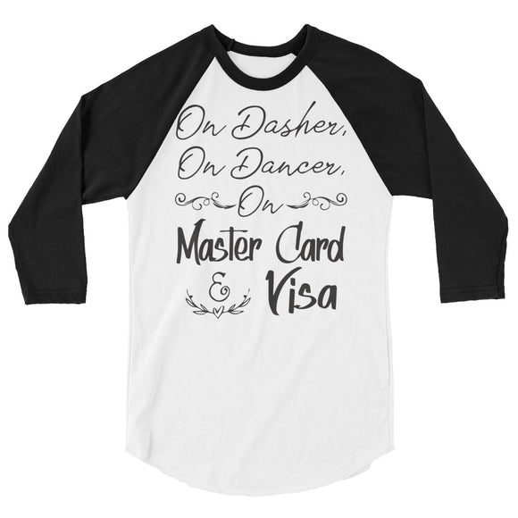 On Dasher, On Dancer 3/4 sleeve raglan Women's Christmas shirt