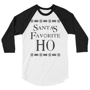 Santa's Favorite Ho 3/4 sleeve raglan Women's Christmas shirt