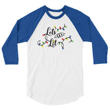 Lets get lit 3/4 sleeve raglan Women's Christmas shirt