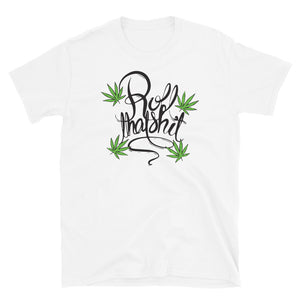 Roll that Women's Shirt