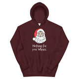 Nothing for you Women's Christmas Hoodie