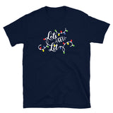 Let's Get Lit Women's Christmas Shirt