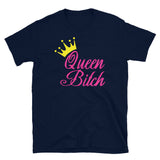 Queen B**ch Women's Shirt