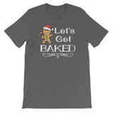 Lets get baked Women's Christmas Shirt