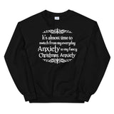 Christmas Anxiety Women's Christmas Sweatshirt