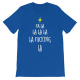 Fa La La La Women's Christmas Shirt