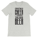 I thought you said beer Mens Christmas Shirt