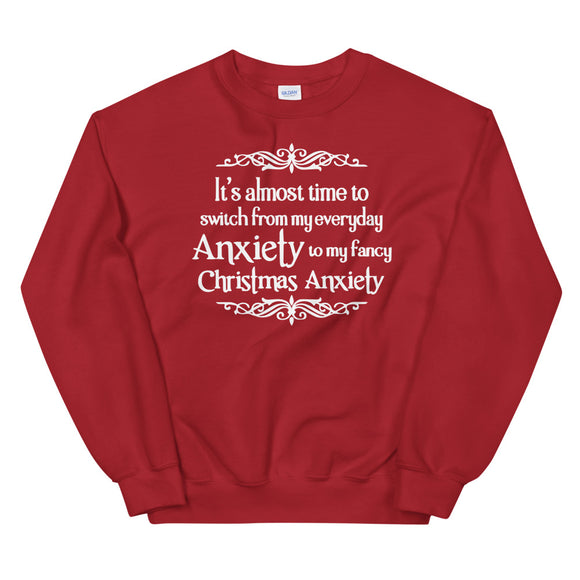 Christmas Anxiety Women's Christmas Sweatshirt