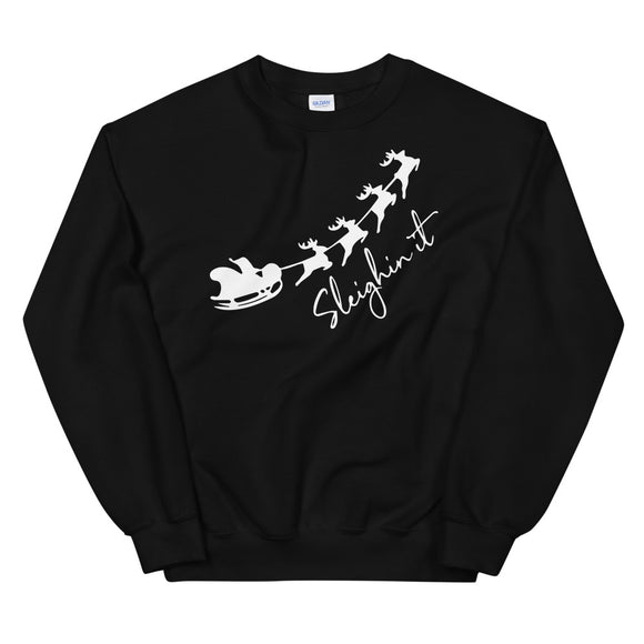 Sleighin it Women's Christmas Sweatshirt