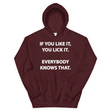 If you like it Mens Hoodie