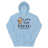 Lets get baked Mens Christmas Hoodie