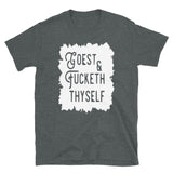 Goest & f**keth thyself Mens Shirt