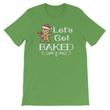 Lets get baked Women's Christmas Shirt